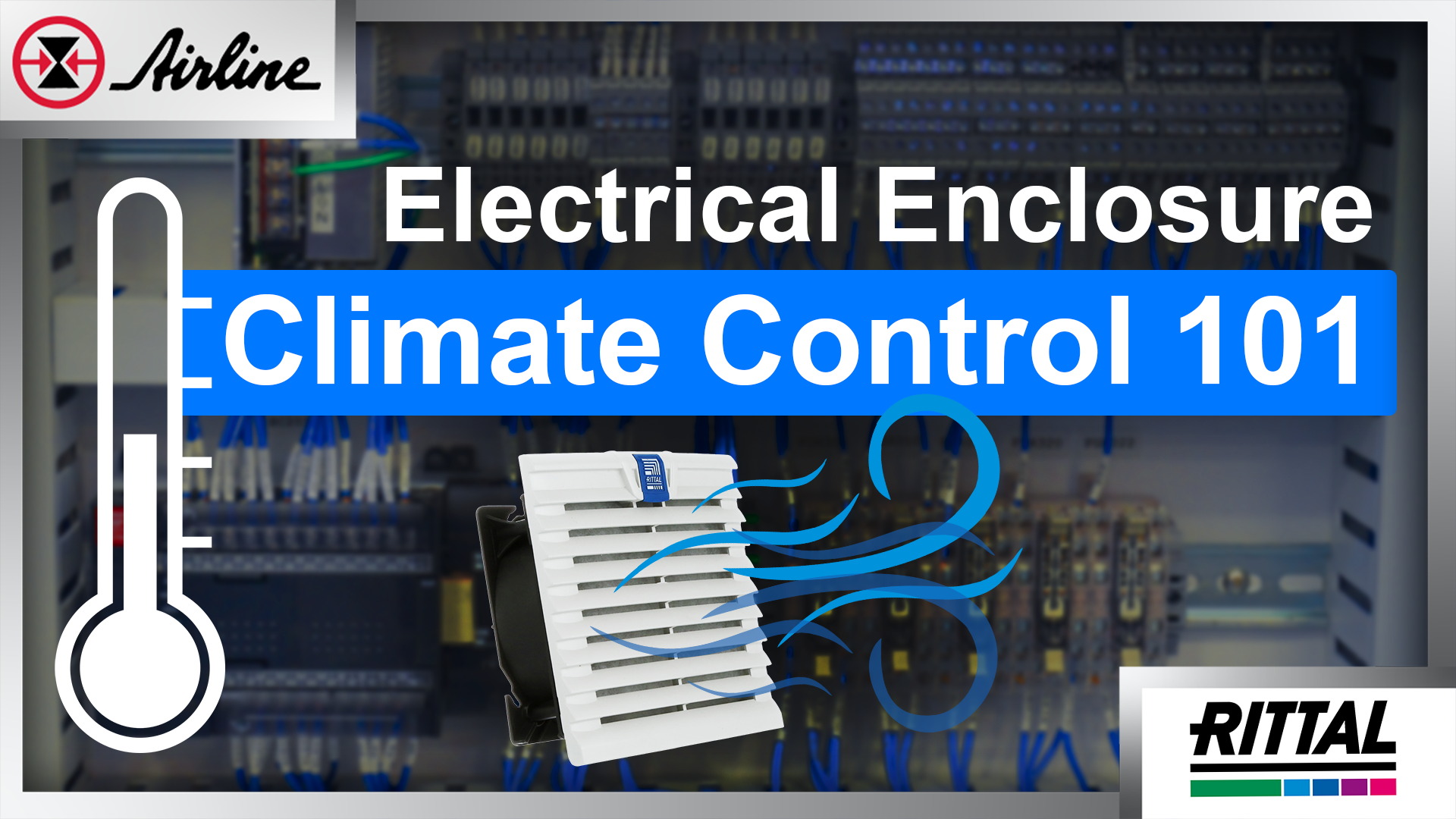Electrical Enclosure Climate Control 101